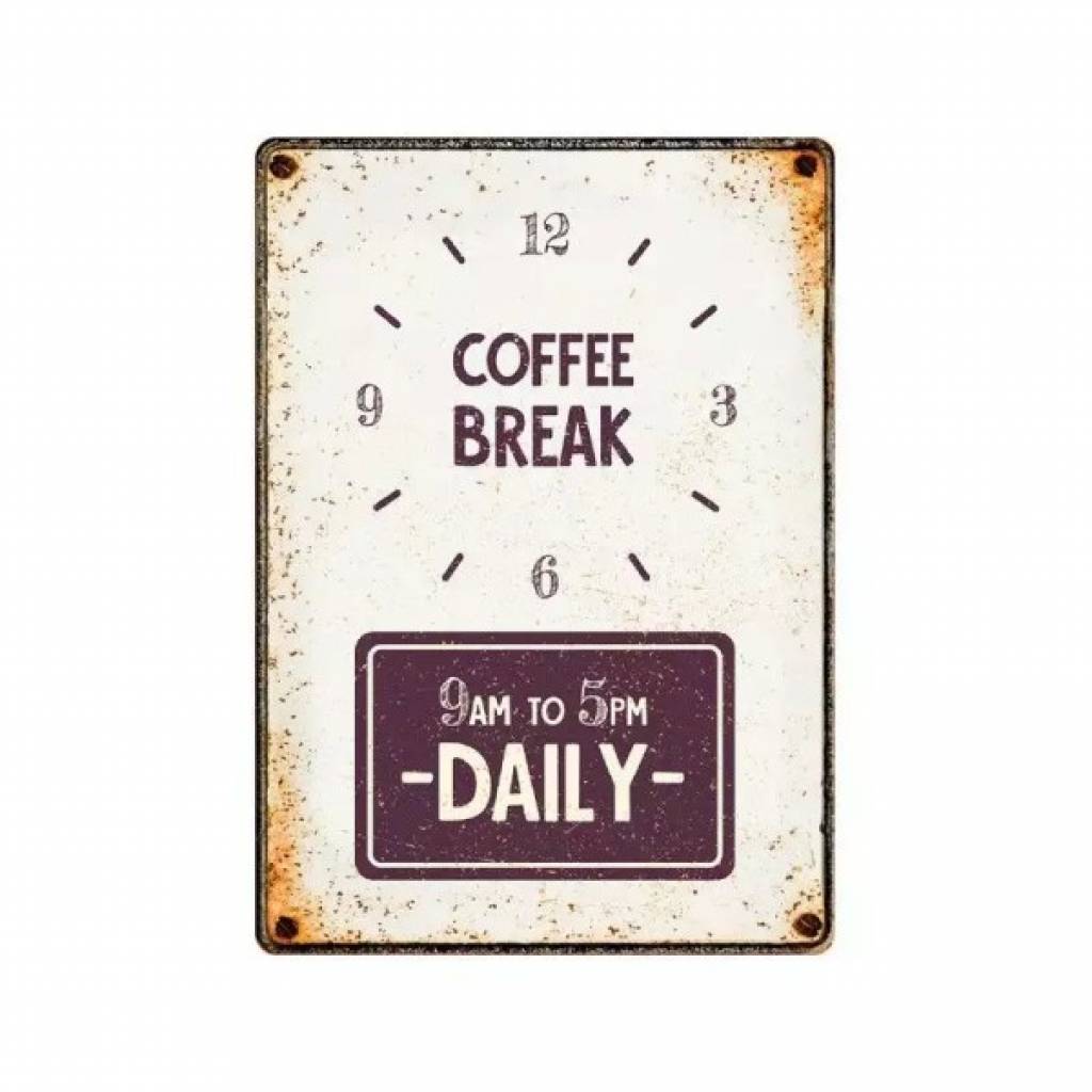 Metallschild "Coffee Break (v)"